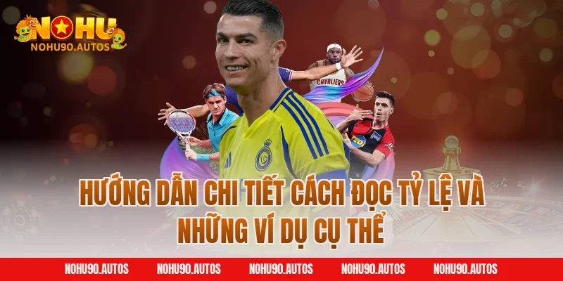 Hướng dẫn chi tiết cách đọc tỷ lệ và những ví dụ cụ thể