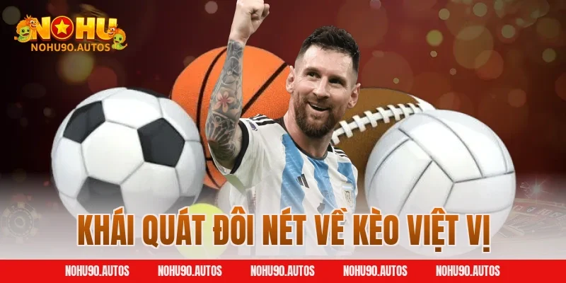 Khái quát đôi nét về kèo việt vị
